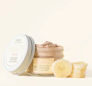 Mighty Tighty? Turmeric & Banana Tightening Mask | Farmhouse Fresh